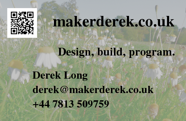 makerderek business card. Contact Derek at makerderek.co.uk